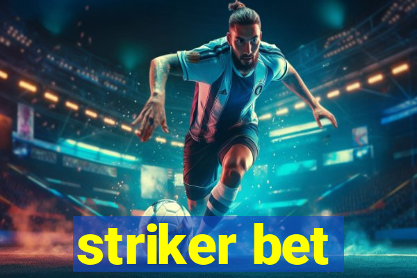 striker bet