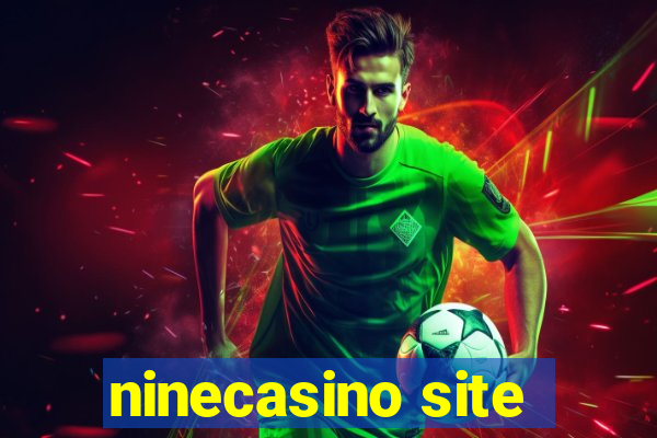 ninecasino site