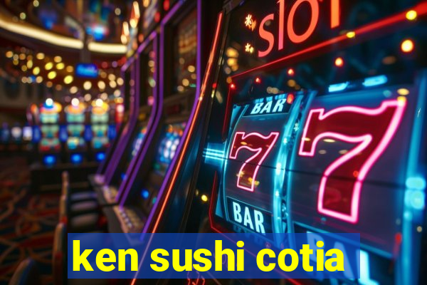 ken sushi cotia