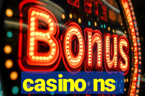 casino ns