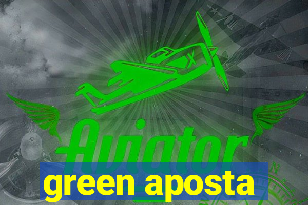 green aposta