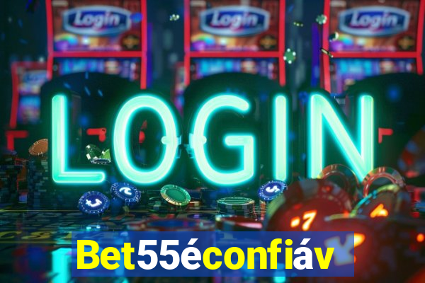 Bet55éconfiável