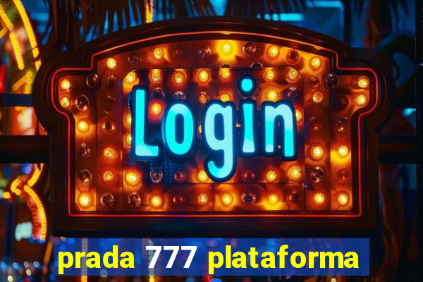 prada 777 plataforma