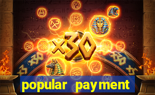 popular payment methods online casinos