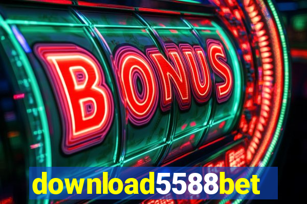 download5588bet