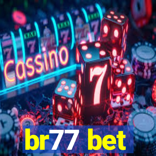 br77 bet