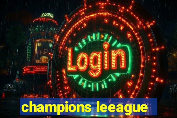 champions leeague