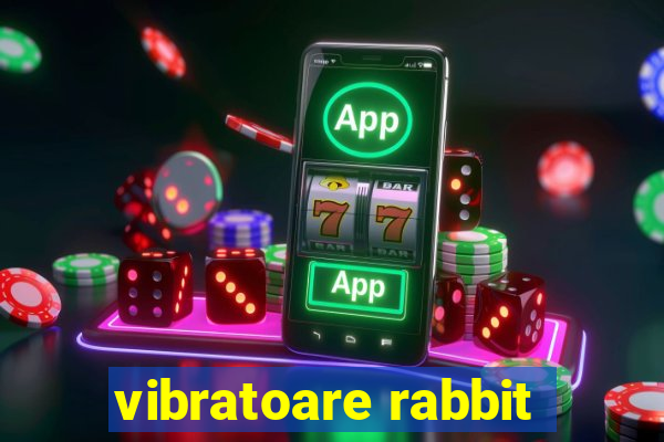 vibratoare rabbit