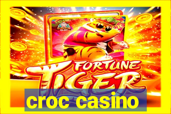 croc casino