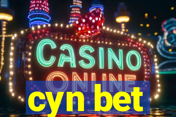 cyn bet