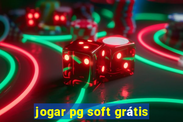 jogar pg soft grátis