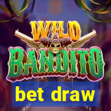 bet draw