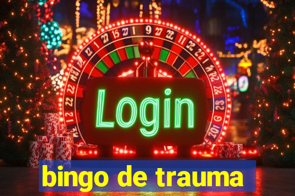 bingo de trauma