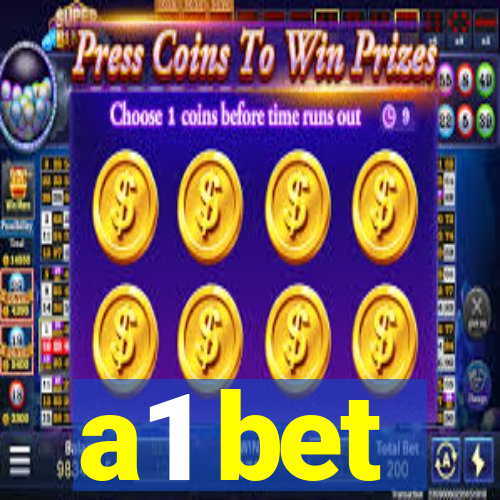 a1 bet