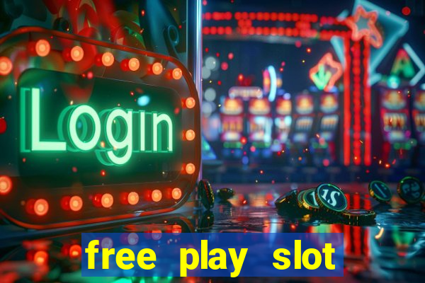 free play slot machines no downloading