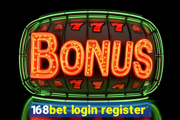 168bet login register