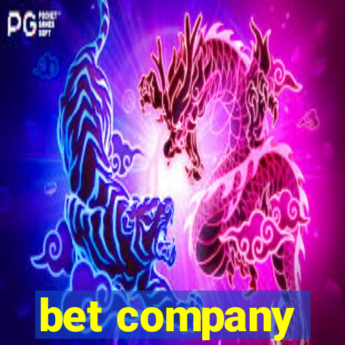 bet company