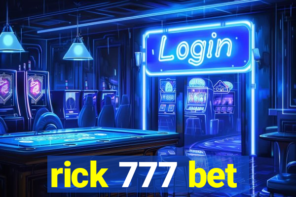 rick 777 bet