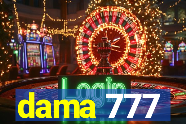 dama 777