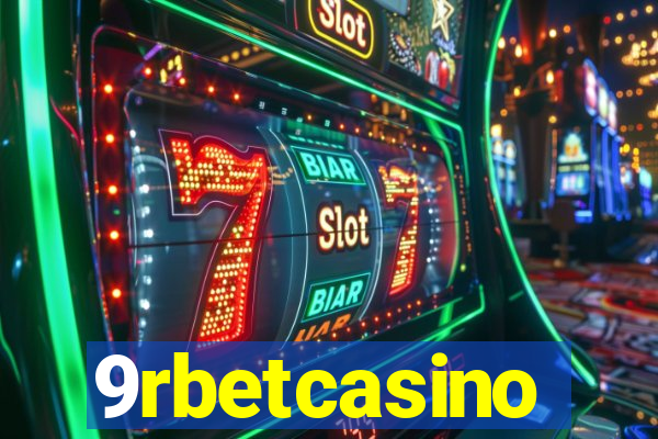 9rbetcasino