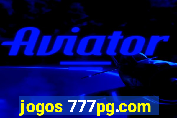 jogos 777pg.com