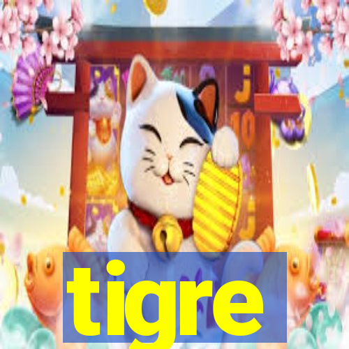 tigre