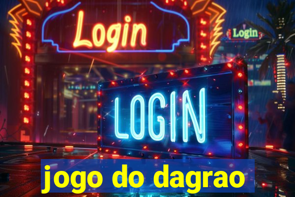 jogo do dagrao