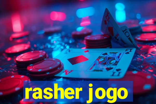 rasher jogo