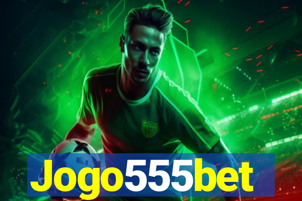 Jogo555bet