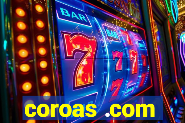 coroas .com