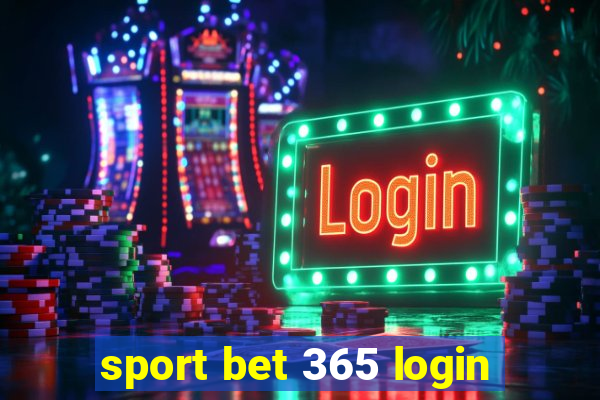 sport bet 365 login