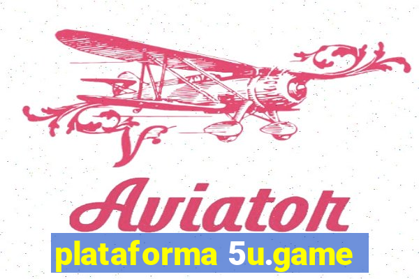 plataforma 5u.game