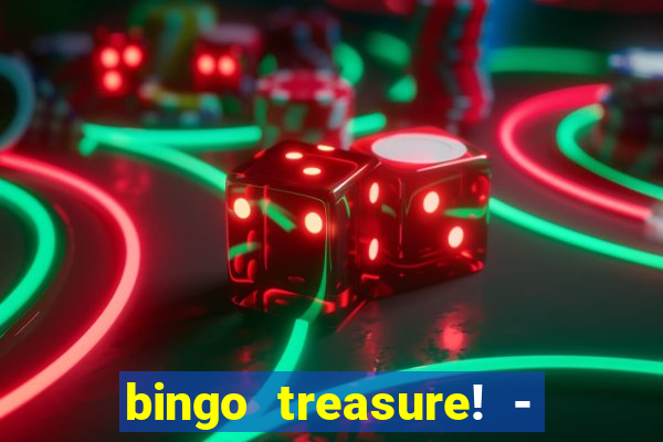 bingo treasure! - bingo games