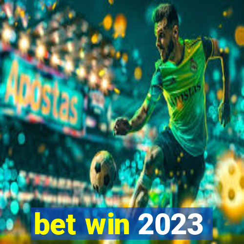 bet win 2023