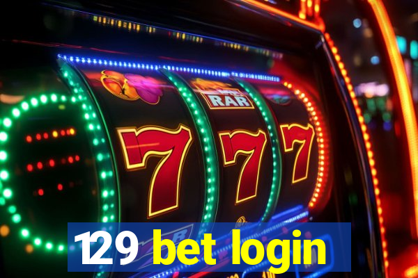 129 bet login