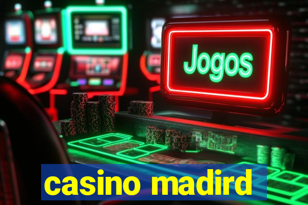 casino madird