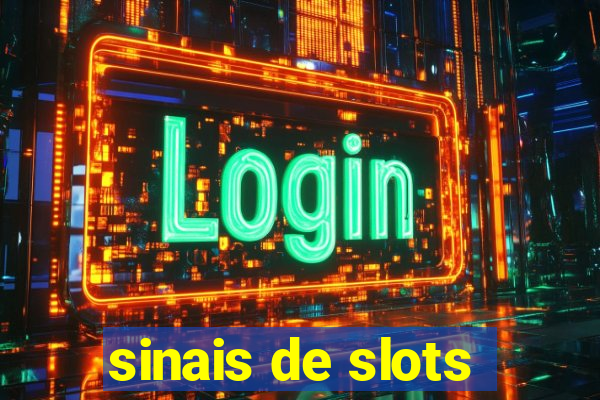 sinais de slots