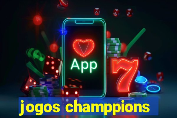 jogos champpions