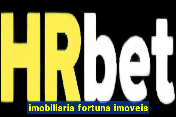 imobiliaria fortuna imoveis