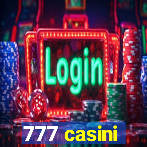 777 casini