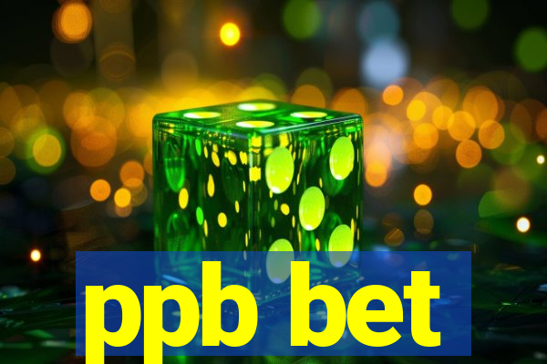 ppb bet