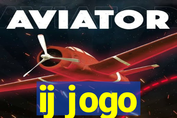 ij jogo