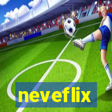 neveflix