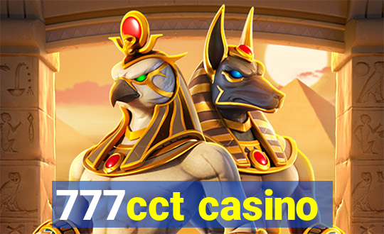 777cct casino