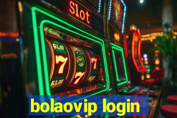 bolaovip login