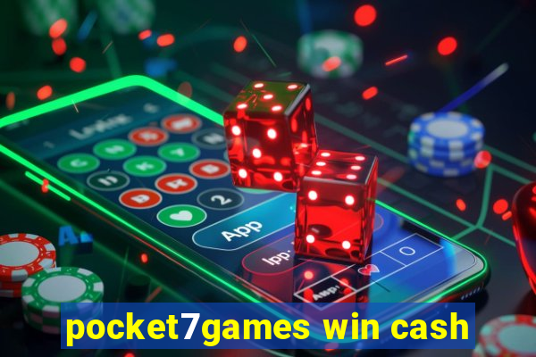 pocket7games win cash