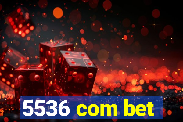 5536 com bet