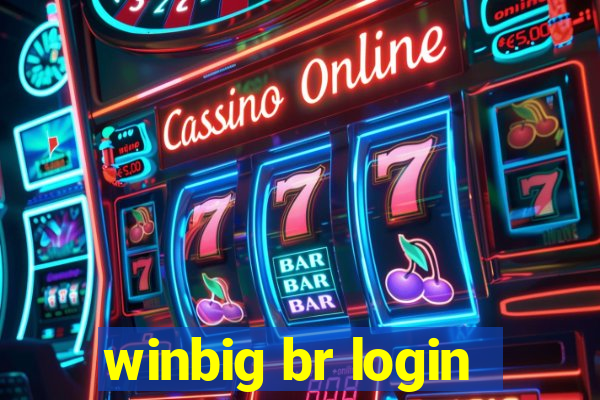 winbig br login