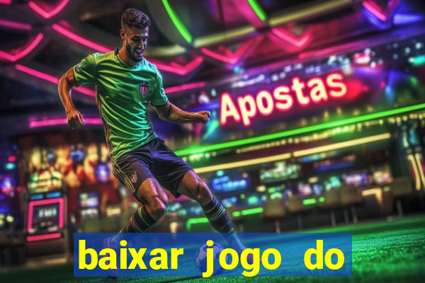 baixar jogo do tigre plataforma nova