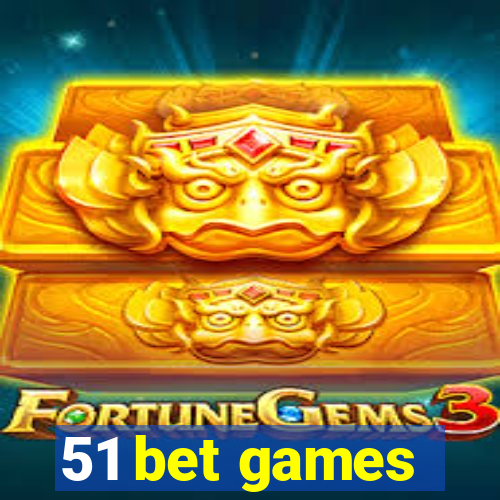 51 bet games